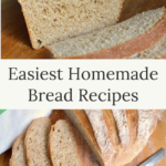easiest homemade bread recipes