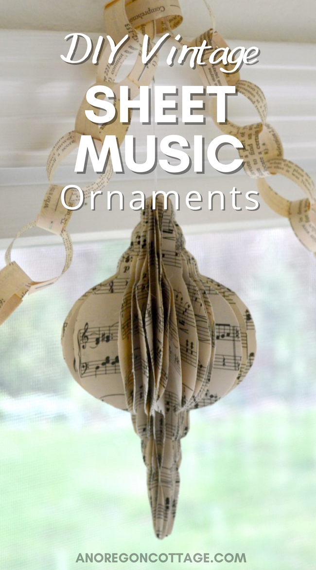 Easy 3-D Vintage Sheet Music Ornaments Tutorial - An Oregon Cottage