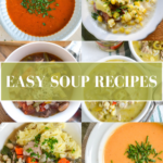 collage of easy soup recipes for Pinterest